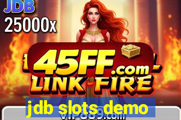jdb slots demo